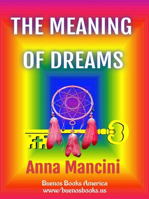cover image of The Meaning of Dreams